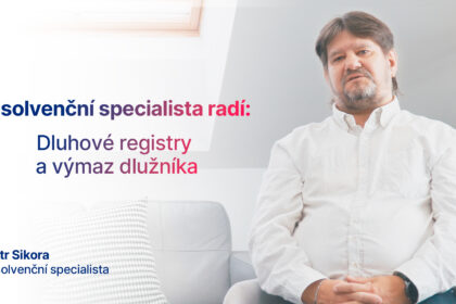 Výmaz z insolvenčního rejstříku, BRKI, NRKI výmaz – video Petr Sikora